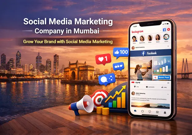 Social Media Marketing Company in Mumbai