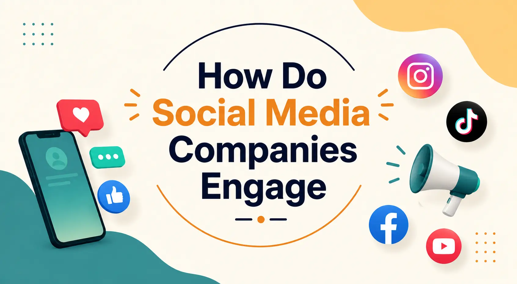 Social Media Marketing Companies Create Engagement